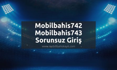 Mobilbahis742